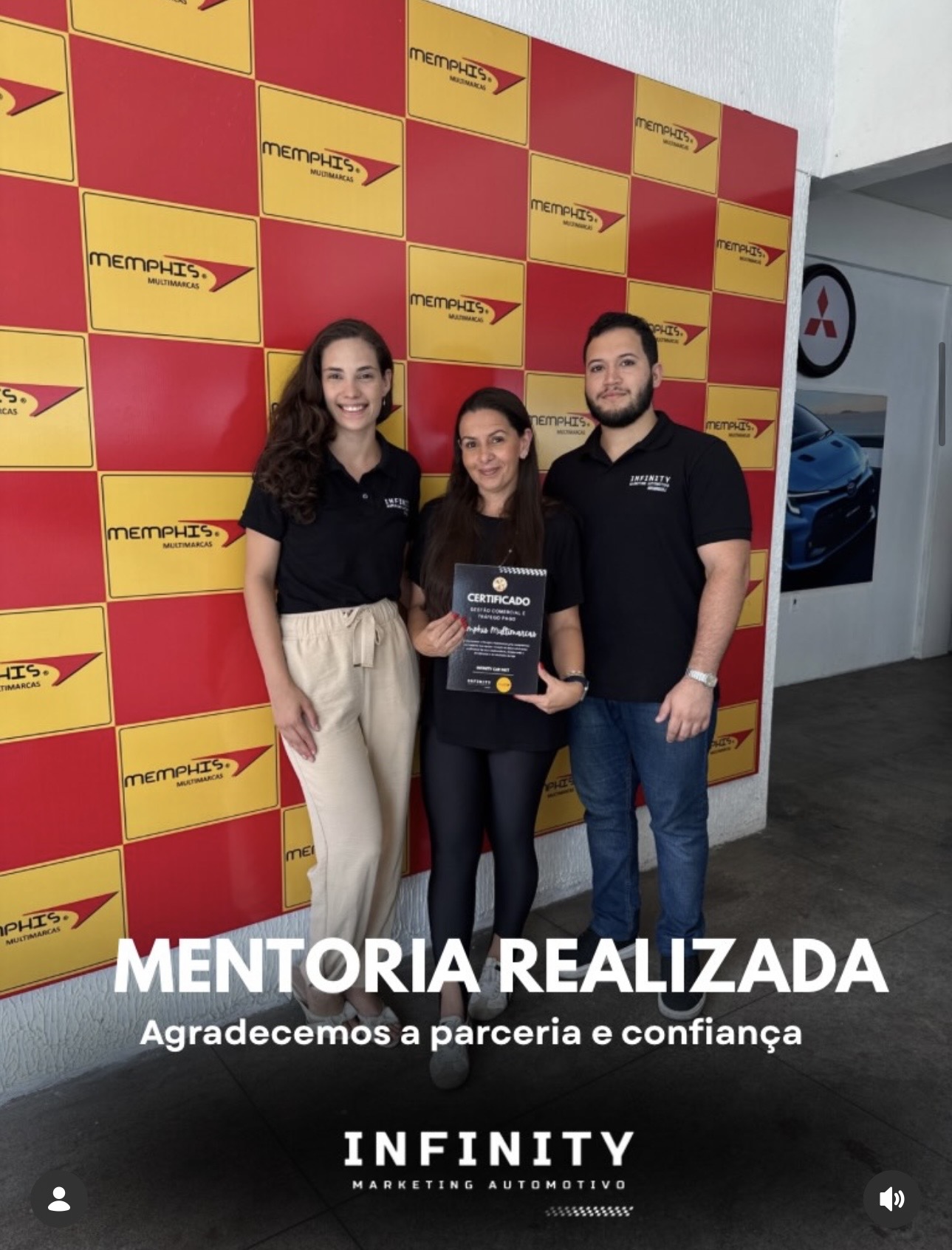 Equipe Infinity em visita à Memphis Multimarcas